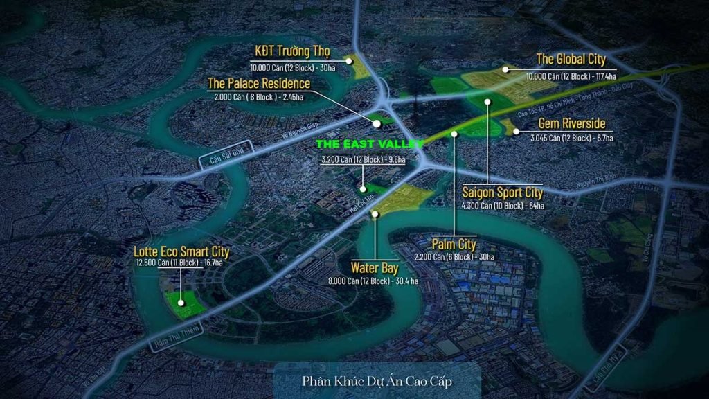 Vị trí dự án The East Valley và 1 số dự án trọng điểm của thành phố Thủ Đức